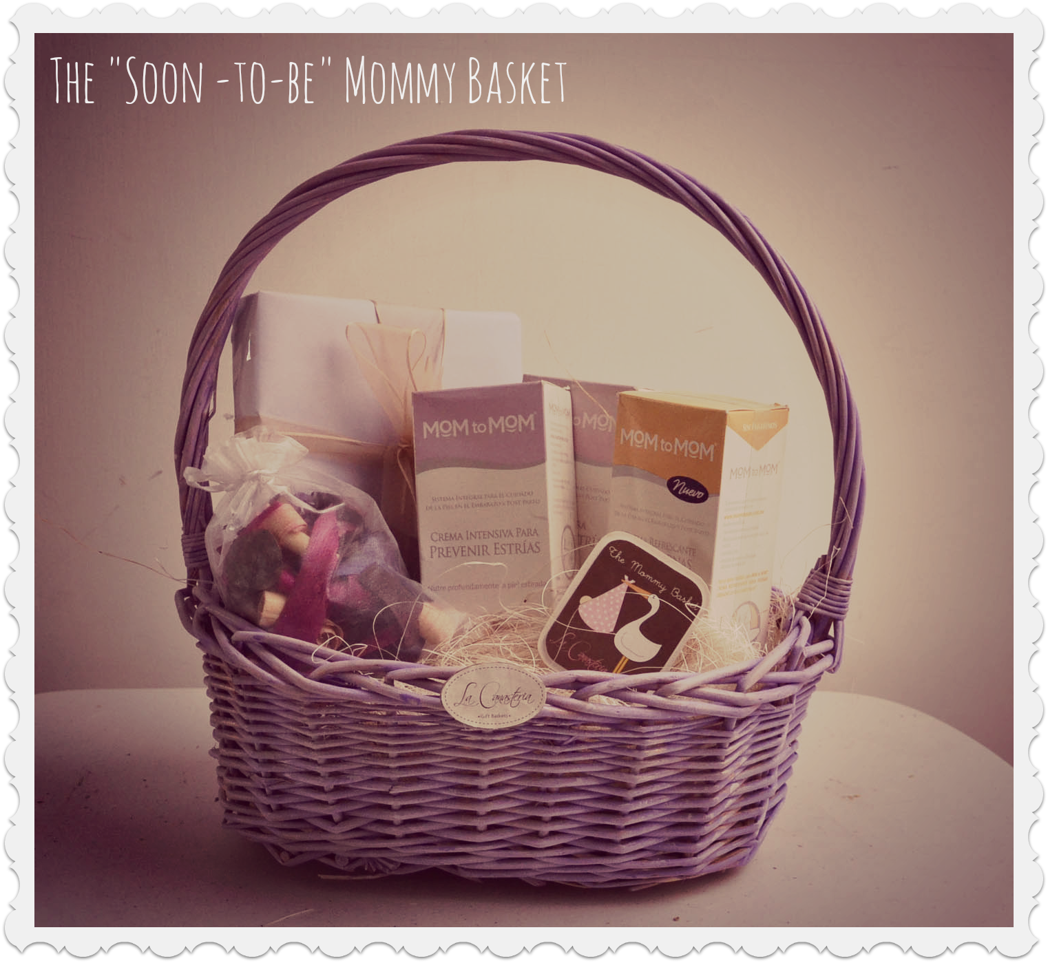 The “Soon To be Mommy” Basket: Mamá Primeriza – Blog La Canasteria